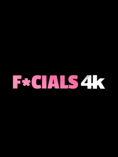 Facials 4K